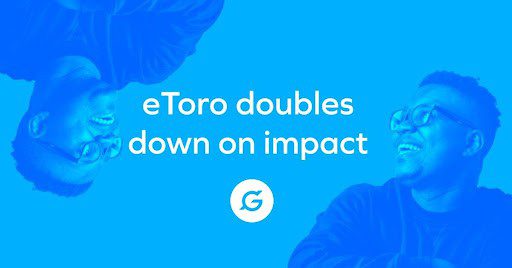 eToro beteiligt sich mit einer Million US-Dollar an GoodDollar Universal Basic Income Project