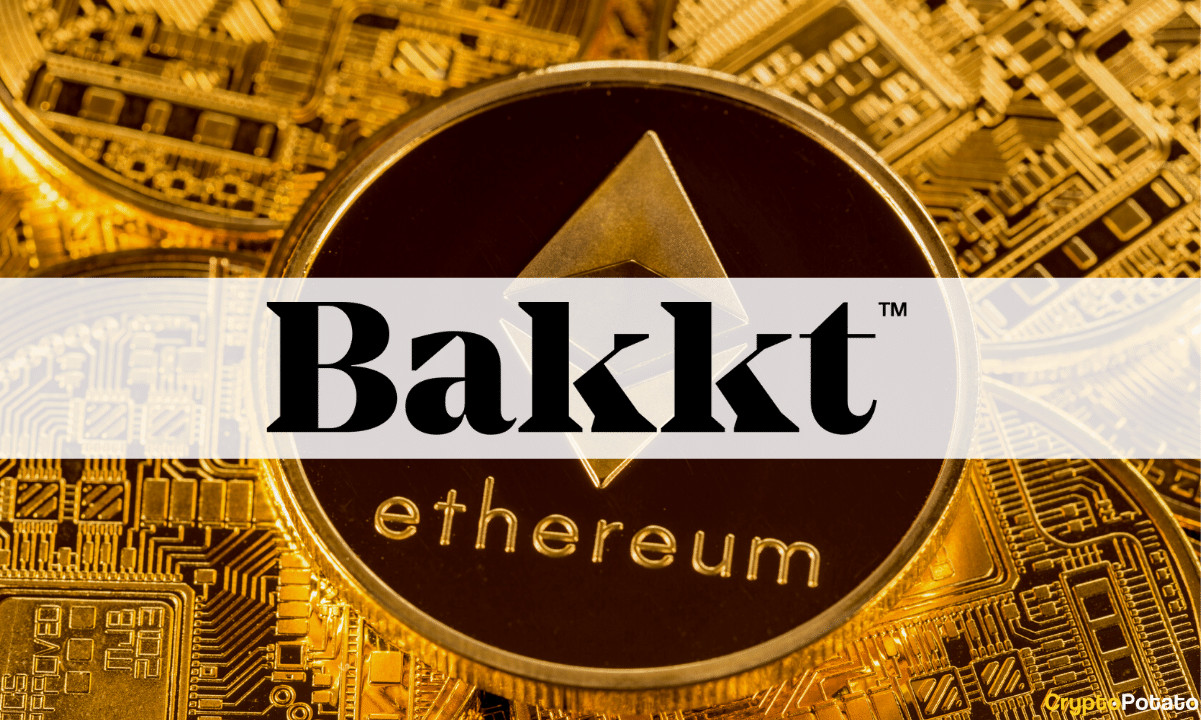 Bakkt ermöglicht seinen Benutzern den Kauf und Verkauf Ethereum (ETH)