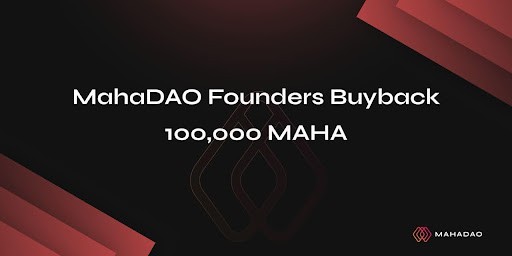 MahaDAO-Gründer kaufen 100.000 MAHA zu einem Durchschnittspreis von 3,4 USD zurück