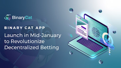 Start der Binary Cat App Mitte Januar mit Fokus auf dezentrales Wetten