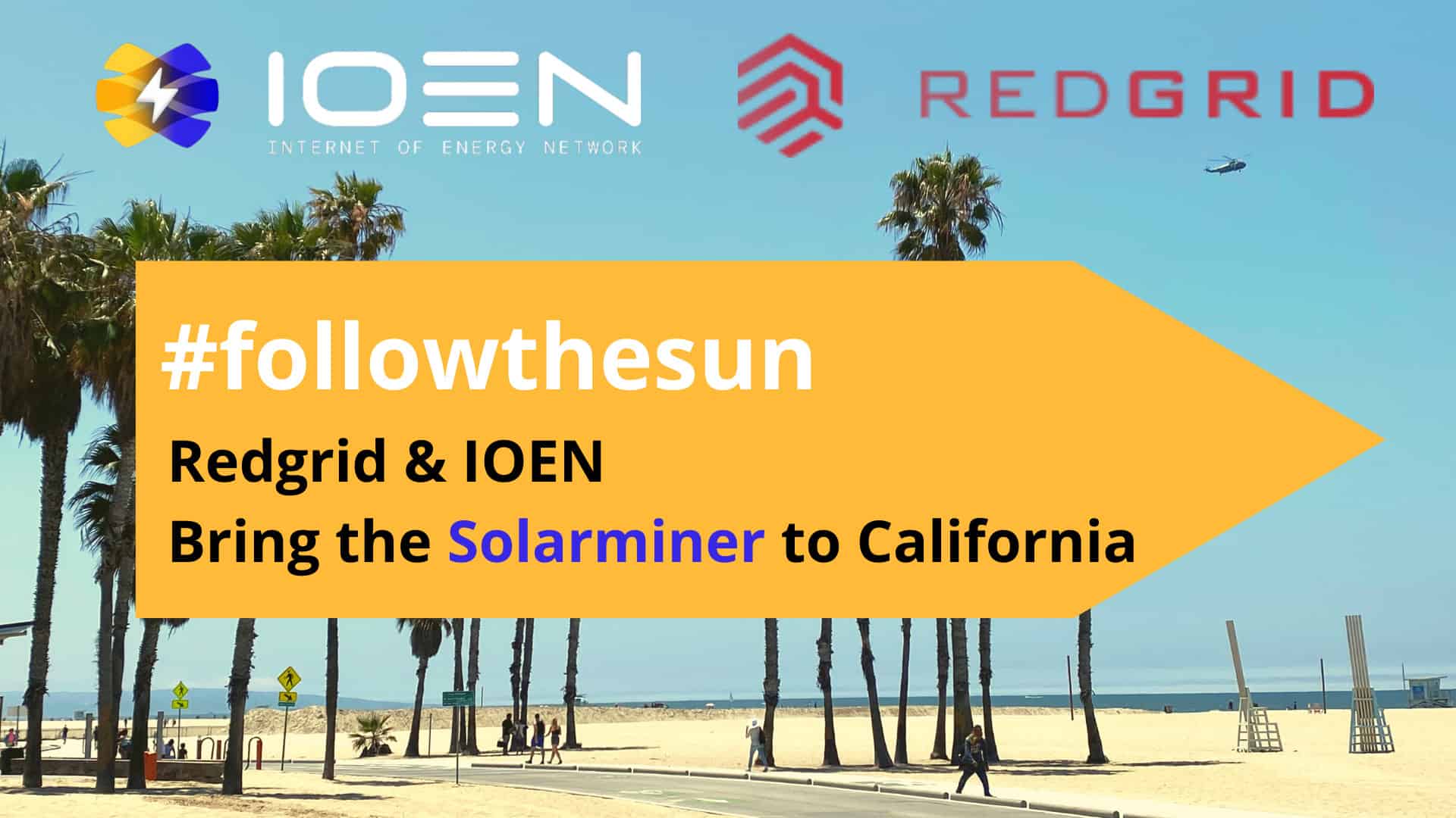 Redgrid und IOEN bringen den Solarminer nach Kalifornien