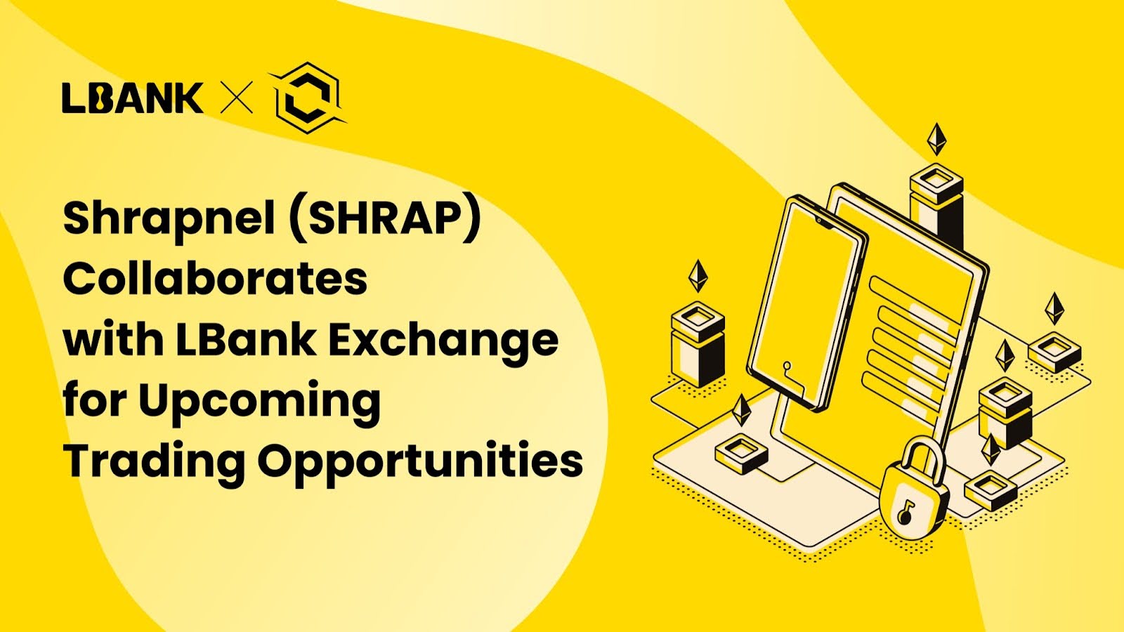 Shrapnel (SHRAP) Collaborates with LBank Exchange for Upcoming Trading Opportunities