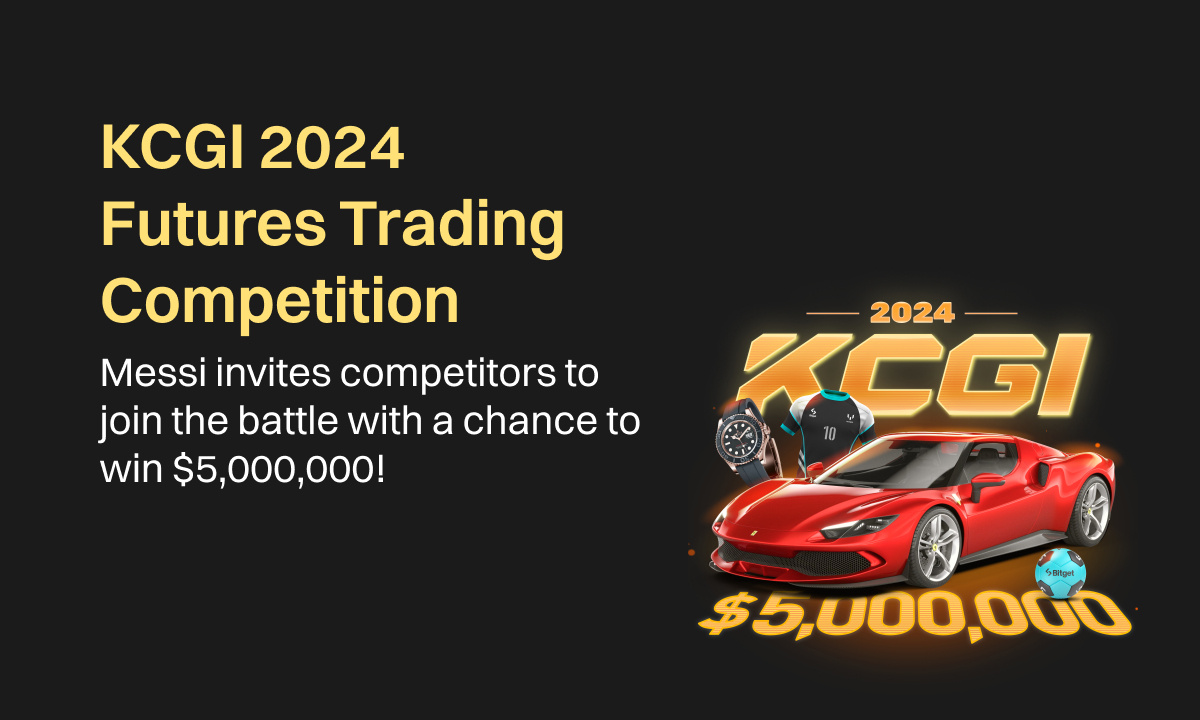 Bitget präsentiert KCGI 2024: Das ultimative Krypto-Handelsturnier mit einem Preispool aus Ferrari, von Messi signiertem Merchandise und 5 Millionen USDT