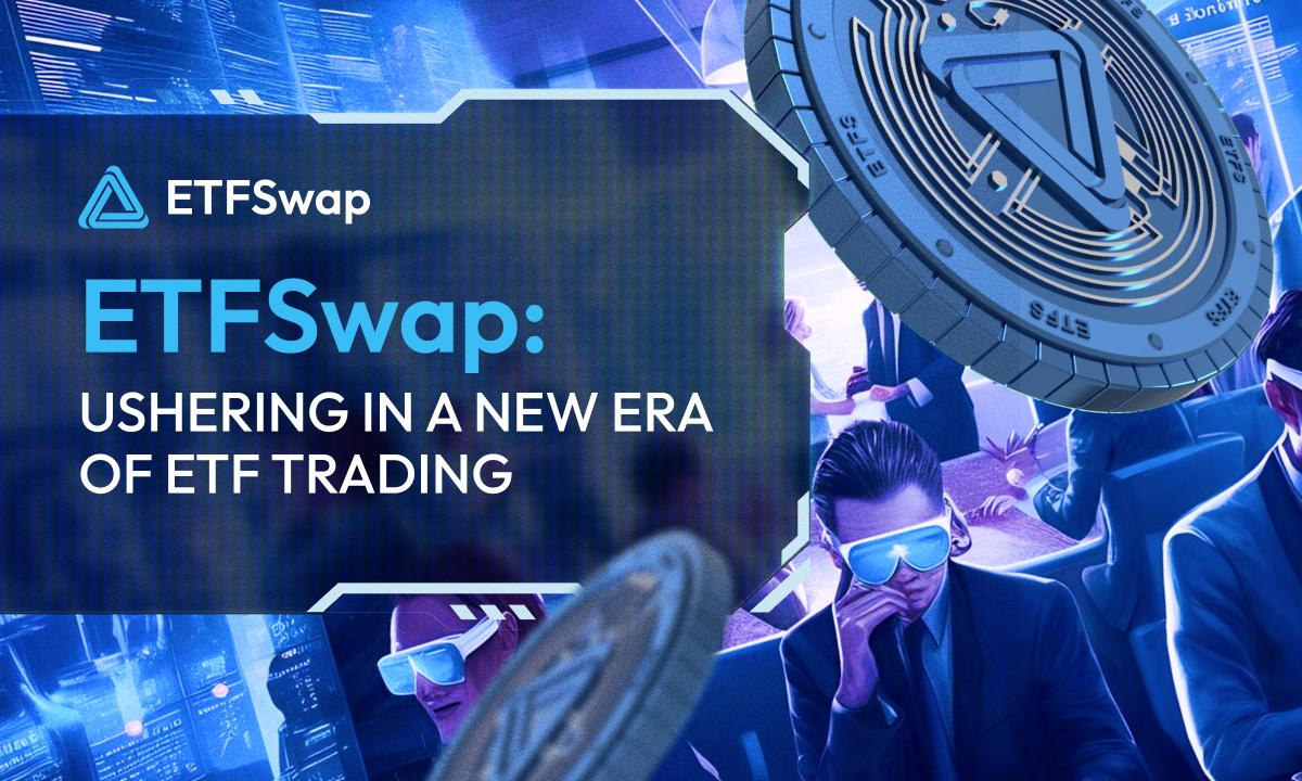 ETFSwap (ETFS) erreicht 4.000 Benutzer und hat 1,5 Millionen US-Dollar gesammelt