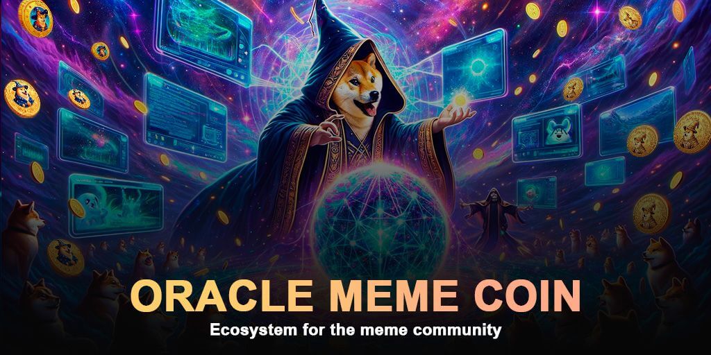 Oracle Meme ($OMEME) – Eine Utility-Meme-Münze, die die Kryptowelt revolutioniert